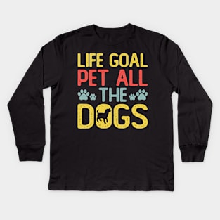 Life Goal Pet All The Dogs T shirt For Women Kids Long Sleeve T-Shirt